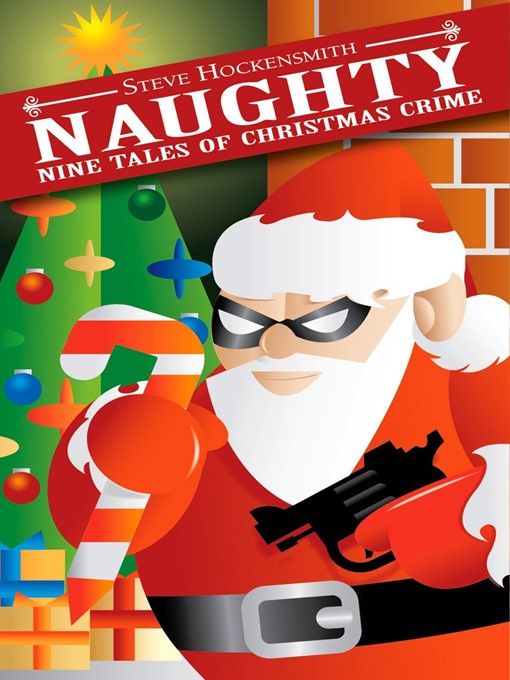 Title details for Naughty by Steve Hockensmith - Available